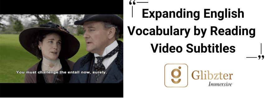 3 Reasons Why Learning English from Video Subtitles is Effective